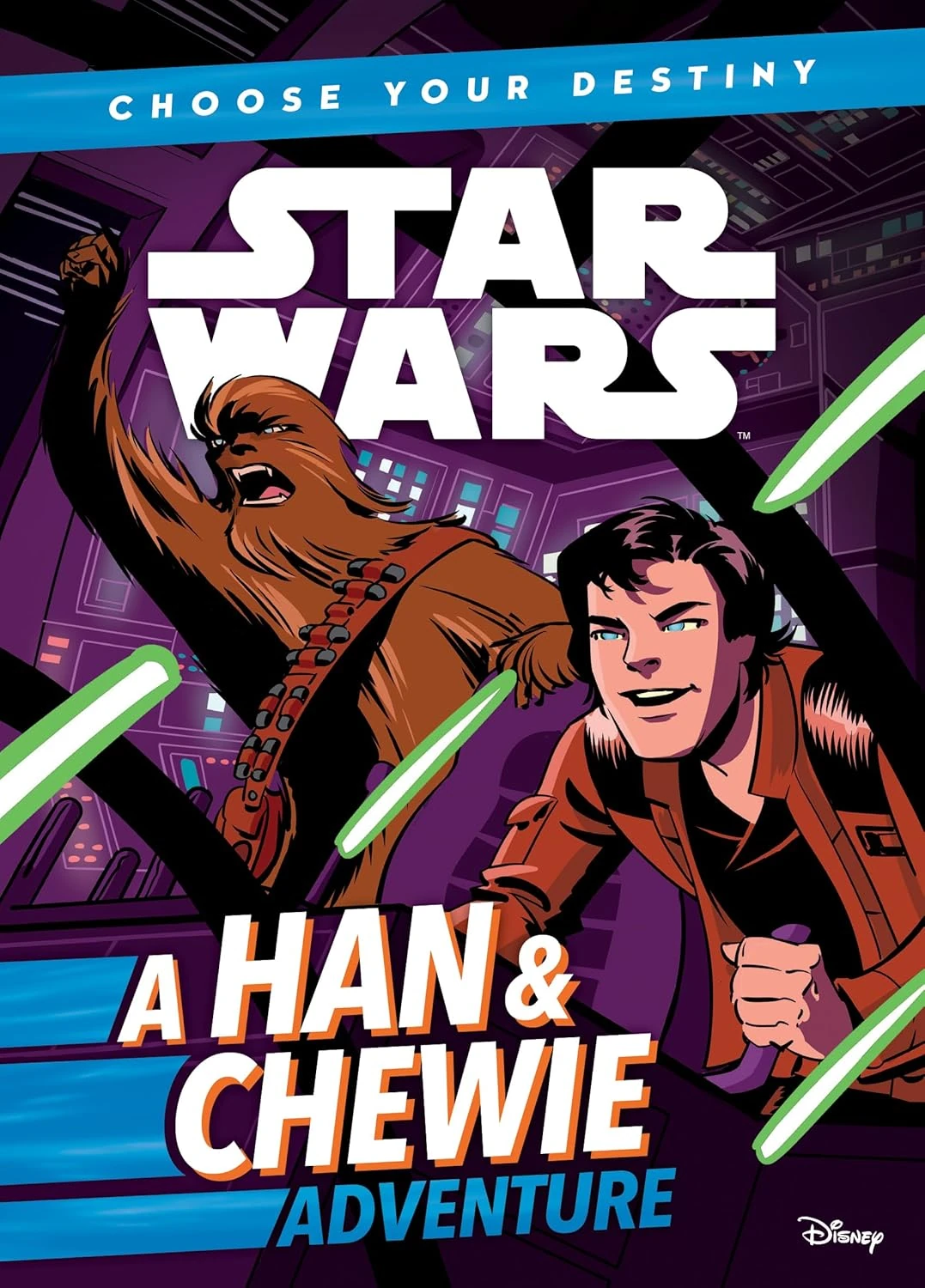Choose Your Destiny: A Han & Chewie Adventure