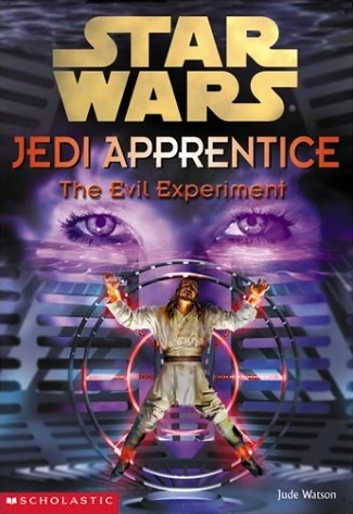 Jedi Apprentice: The Evil Experiment