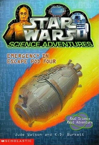 Star Wars Science Adventures: Emergency in Escape Pod Four