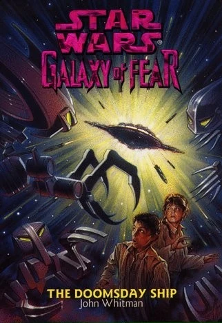 Galaxy of Fear: The Doomsday Ship